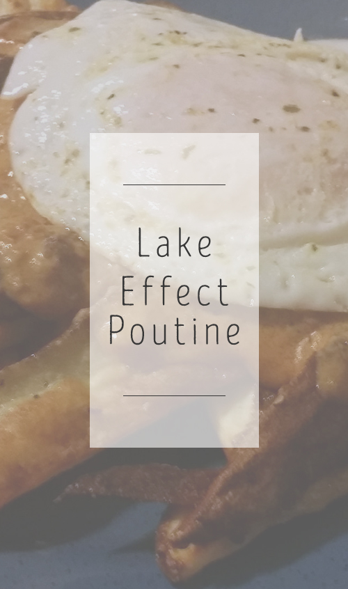 lakeeffectpoutine