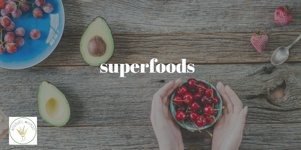 superfoods