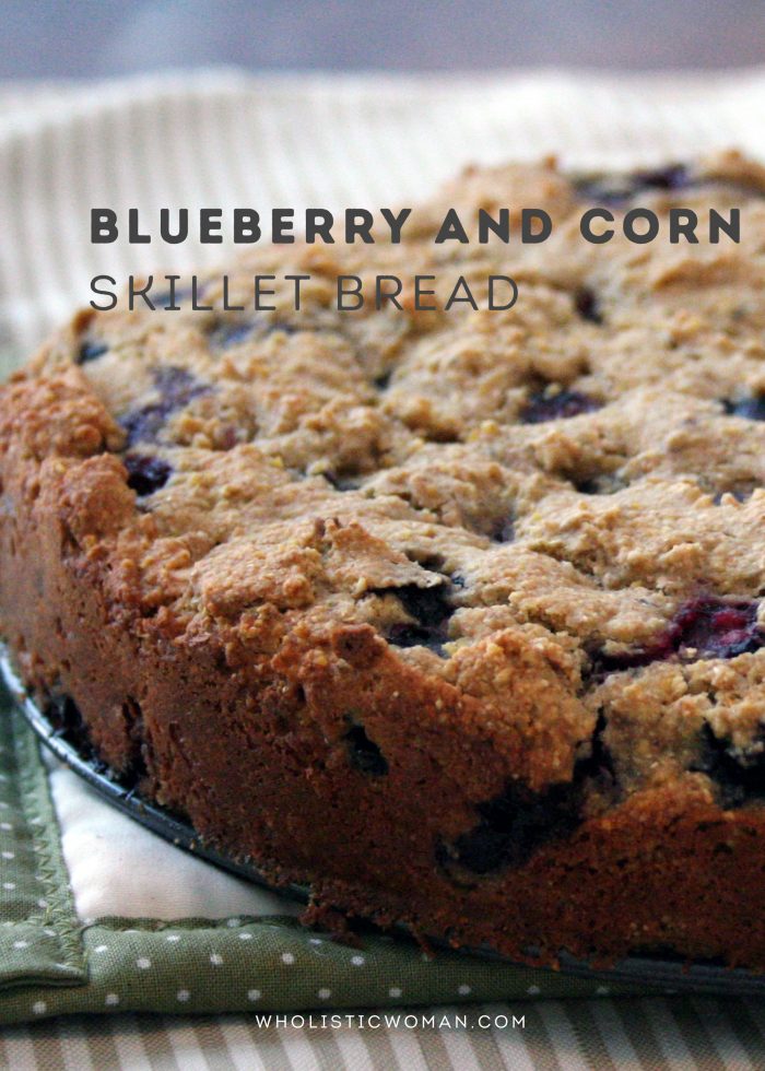 Blueberry And Corn Skillet Bread For #SundaySupper - Wholistic Woman